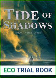 Tide of Shadows and Other Stories