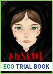 Absent: The Dead Zone Book One