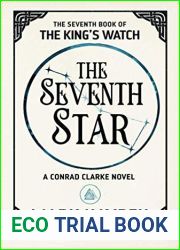 The Seventh Star (The King|s Watch, #7)