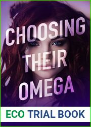 Choosing Their Omega (Knot Her Pack #2)