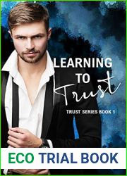 Learning to Trust (The Trust Series Book 1)