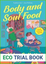 Body and Soul Food (Books and Biscuits Mystery #1)