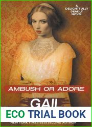 Ambush or Adore (Delightfully Deadly, #3)