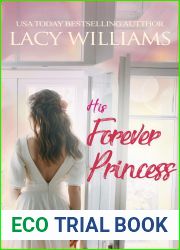 His Forever Princess (Cowboy Fairytales Book 14)