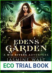 Eden|s Garden (Nia Rivers Adventures, #5)