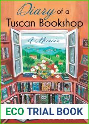 Diary of a Tuscan Bookshop: A Memoir