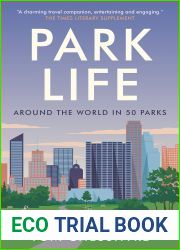 Park Life: Around the World in 50 Parks