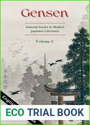 Gensen: Volume 2: Selected Stories in Modern Japanese Literature