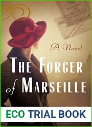 The Forger of Marseille: A Novel