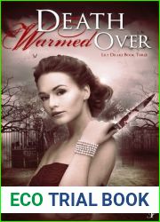 Death Warmed Over (Lily Drake, #3)