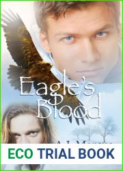 Eagle|s Blood (Mountain Spirit #1)