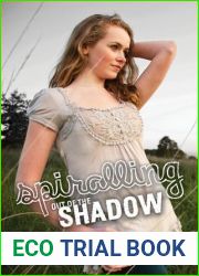 Spiralling Out of the Shadow (The Spiralling Trilogy #2)