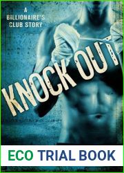 Knock Out (Billionaire|s Club: New Orleans, #1)