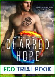 Charred Hope (Heart of Fire, #3)