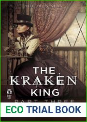 The Kraken King and the Fox|s Den (Iron Seas, #4.3; Kraken King, #3)