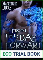 From This Day Forward (Dragon Shifters of Derkesthai Academy, #2)