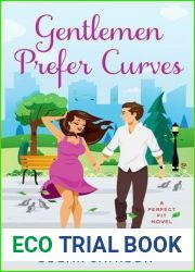 Gentlemen Prefer Curves (Perfect Fit, #3)