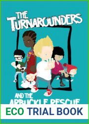 The Turnarounders and the Arbuckle Rescue (Turnarounders #1)