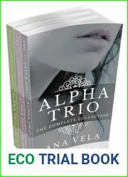 Alpha Trio: The Complete Collection