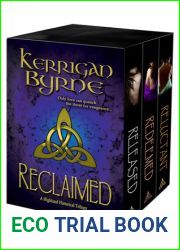 Reclaimed: A Highland Historical Trilogy (Highland Historical, #4-6) (The MacKays, #1-3) (Highland Magic Historicals, #2)