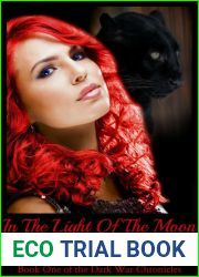 In the Light of the Moon (Dark War Chronicles #1)