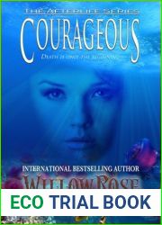 Courageous (Afterlife, #4)