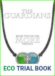 The Guardians (The MORE Trilogy, #2)