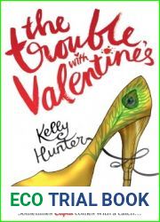 The Trouble with Valentine|s