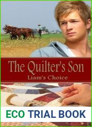 The Quilter|s Son: Book One: Liam|s Choice (The Quilter|s Son #1)