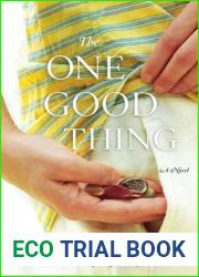 The One Good Thing