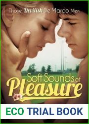 Soft Sounds of Pleasure (Devilish De Marco Men, #1)