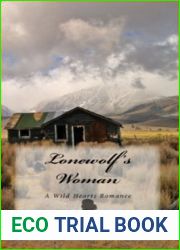 Lonewolf|s Woman (Wild Hearts, #3)