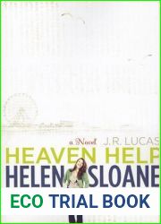 Heaven Help Helen Sloane: A Novel