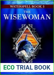 The Wisewoman (Waterspell, #3)