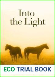Into the Light (Dark Horse, #2.3)
