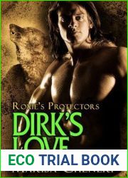 Dirk|s Love (Roxie|s Protectors, #6)