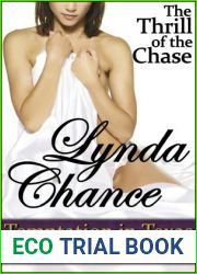 The Thrill of the Chase (Temptation In Texas, #2)