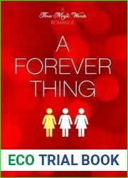 A Forever Thing (Three Magic Words Trilogy, #1)