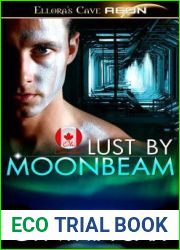 Lust by Moonbeam (Moonbeam, #1)