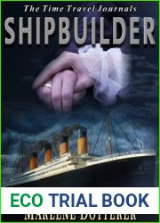 Shipbuilder (The Time Travel Journals #1)