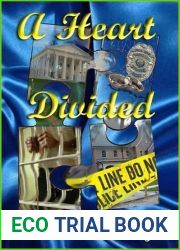 A Heart Divided (The Heart, #4)