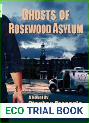 Ghosts of Rosewood Asylum