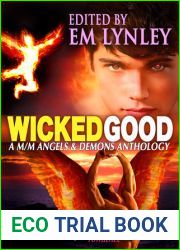Wicked Good: A M M Angels and Demons Anthology