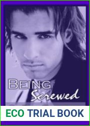 Being Screwed (Action, #7)