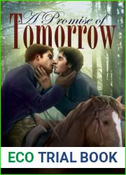 A Promise of Tomorrow