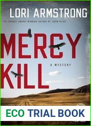 Mercy Kill (Mercy Gunderson Mystery, #2)