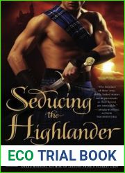 Seducing the Highlander