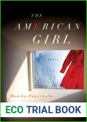 The American Girl (Slutet pa glitterscenen #1)