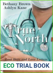 True North (Lost Boys and Love Letters, #1)
