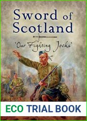 The Sword of Scotland: ‘Our Fighting Jocks|